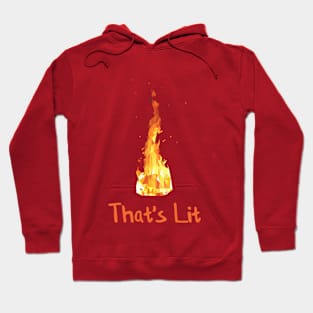 That's Lit. Hoodie